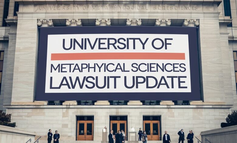 University of Metaphysical Sciences Lawsuit Update